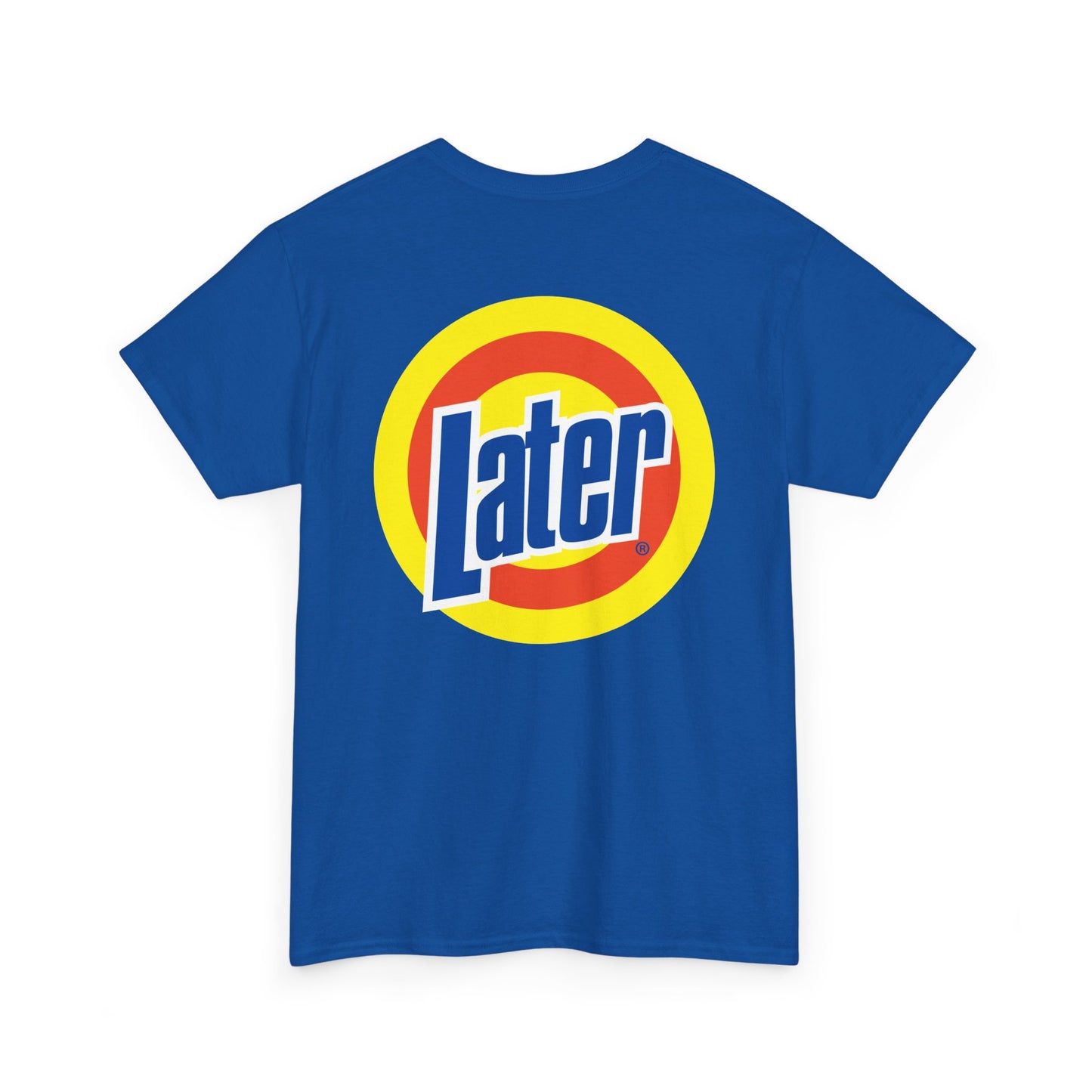 Later Clean AF Tee