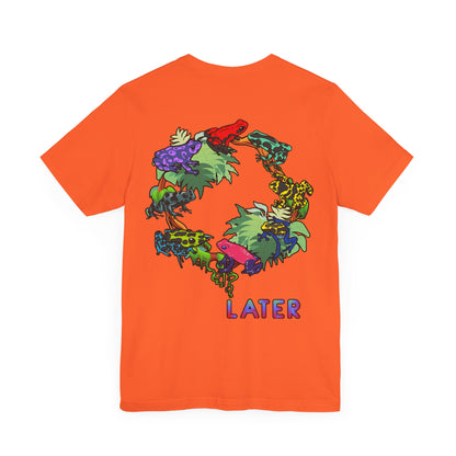 Later Feelin’ Froggy Shirt