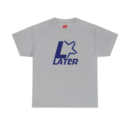 Later Starts Now Tee