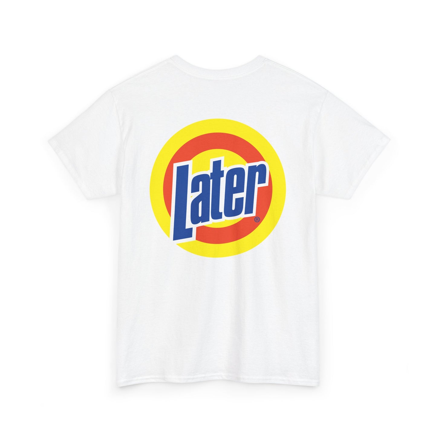Later Clean AF Tee