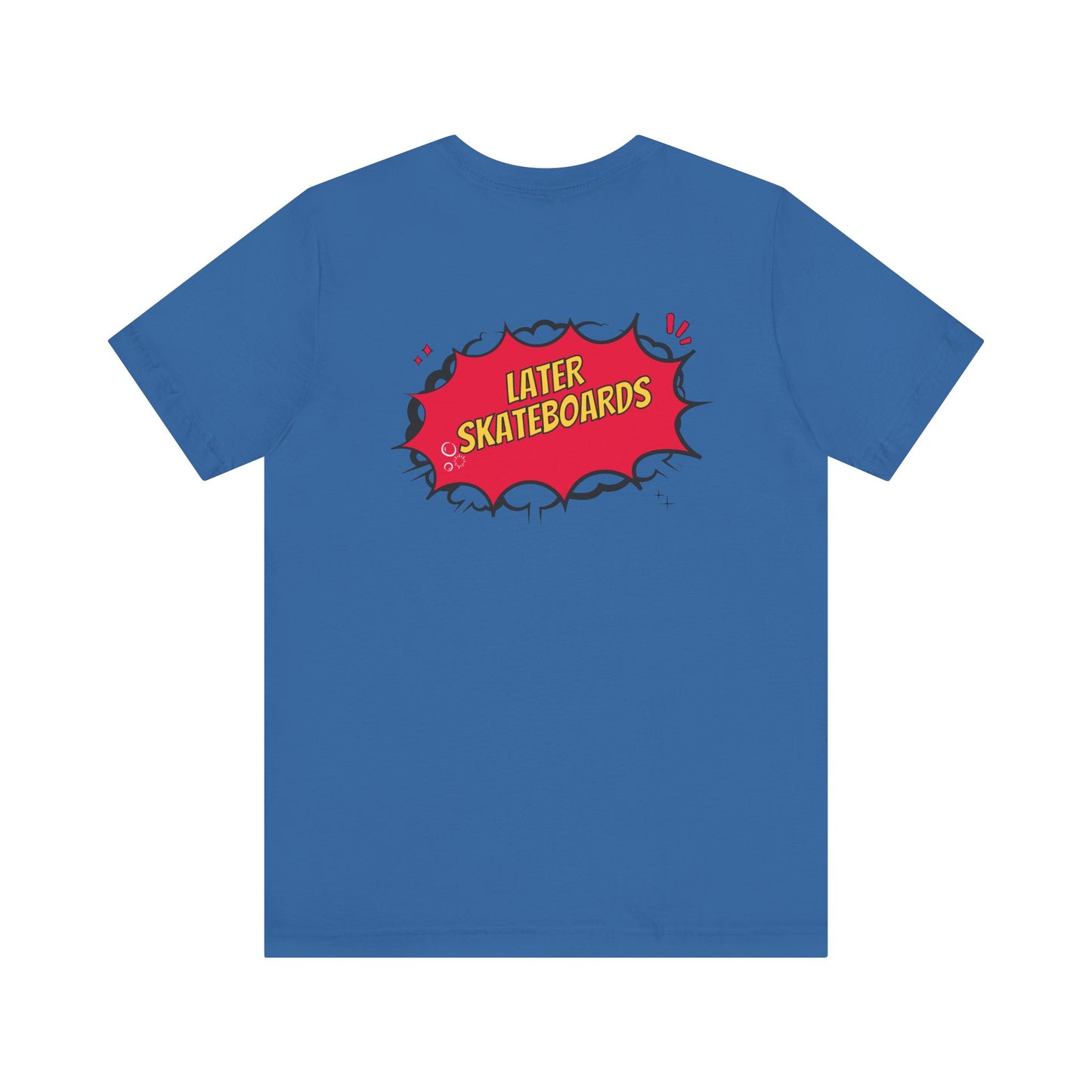 Bam… It’s Super Later Tee