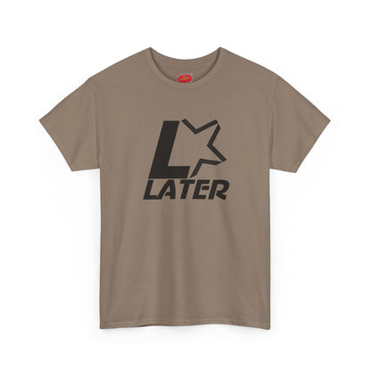 Later Starts Now Tee