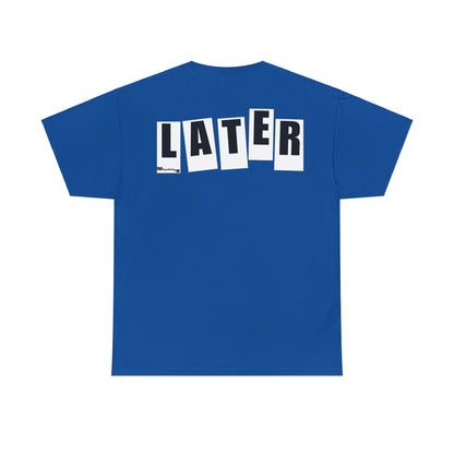 Later Baker Tribute F/B Tee